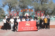 第七师胡杨河市党委统战部组织开展“看七师 爱中华”活动暨“弘扬爱国奋斗精神  建功立业新时代”主题教育活动